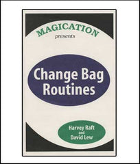Change Bag Routines