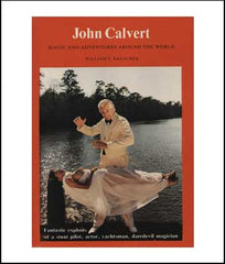 John Calvert: Magic and Adventures Around the World
