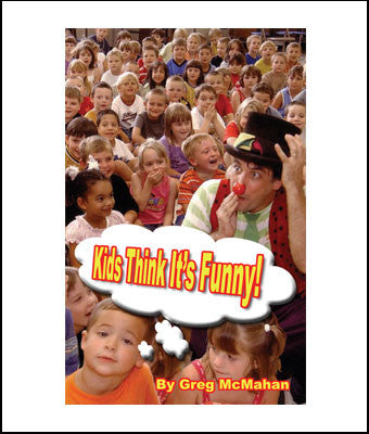 Kids Think It's Funny