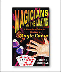 Magicians in the Making